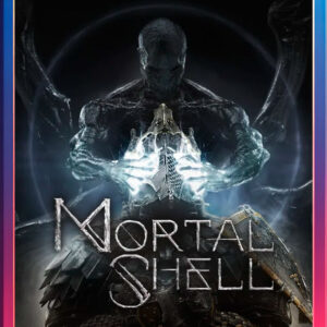 Mortal Shell: Digital Deluxe Edition Pc Digital
