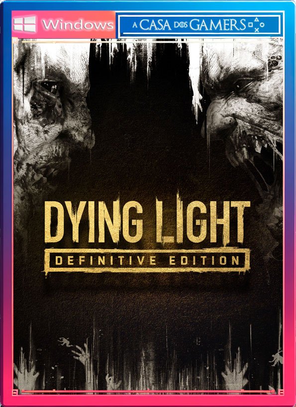 Dying Light Definitive Edition Pc Steam Offline