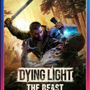 Dying Light The Beast